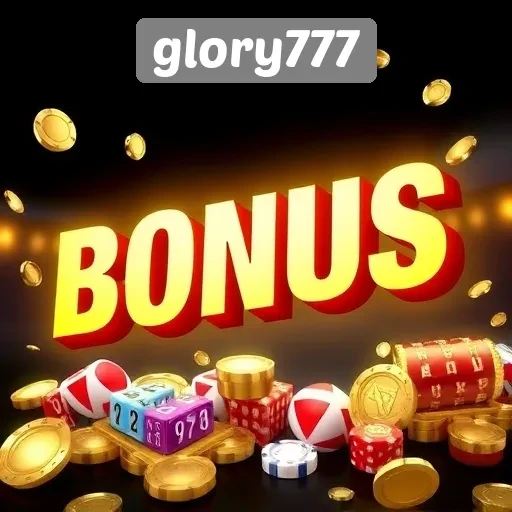 Peluang Bonus dan Promosi Menarik di Glory777